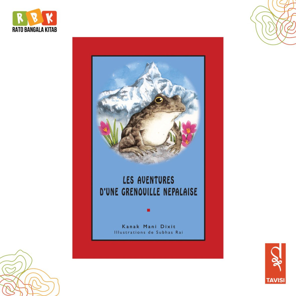 RBK Adventures Of A Nepali Frog (French)